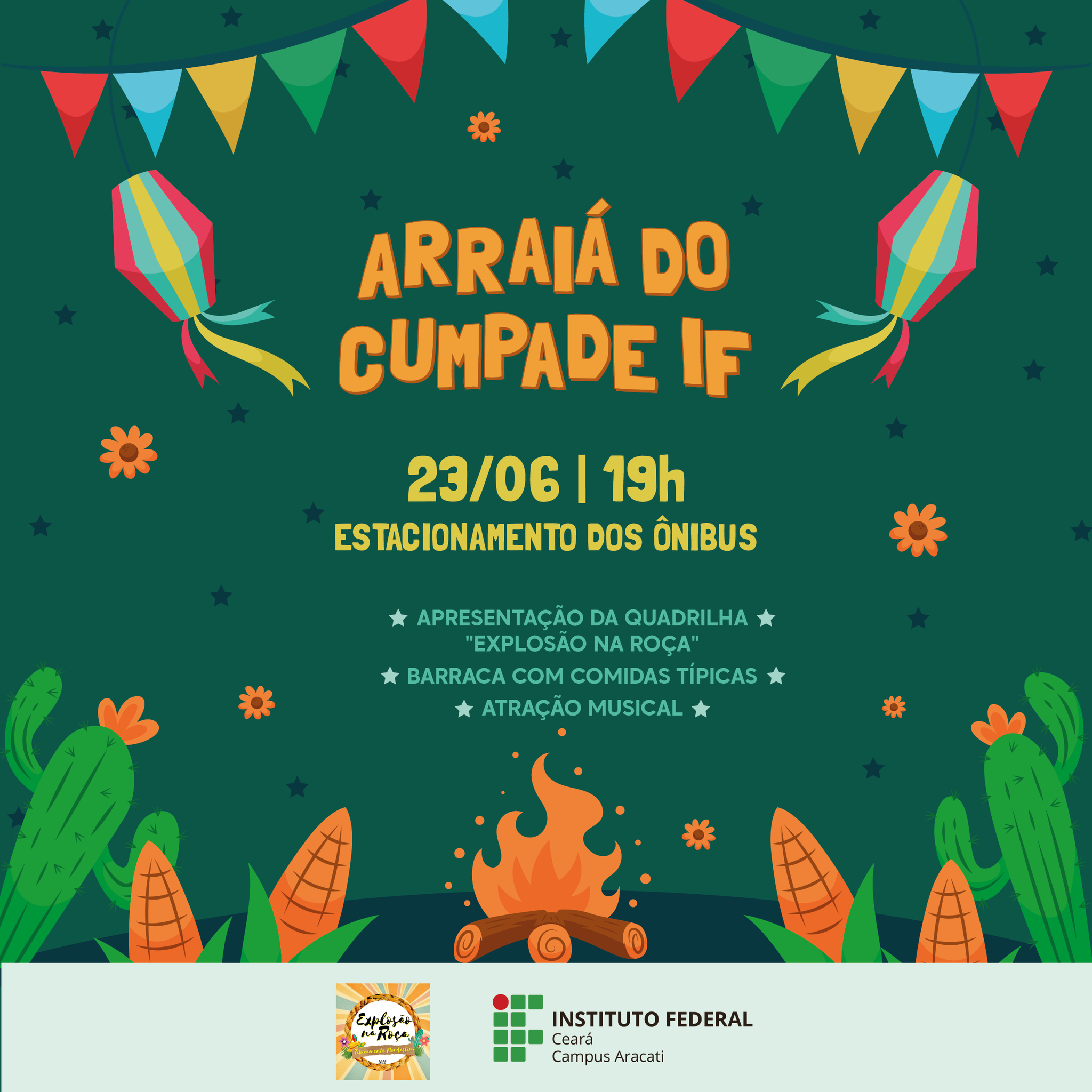 III arraia do cumpade IF Evento em alusão às festividades juninas