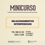 Minicurso de relacionamentos interpessoais