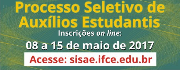 Banner - Processo Seletivo de Auxílios Estudantis 2017
