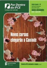 Edição destaca a chegada de novos cursos ao campus