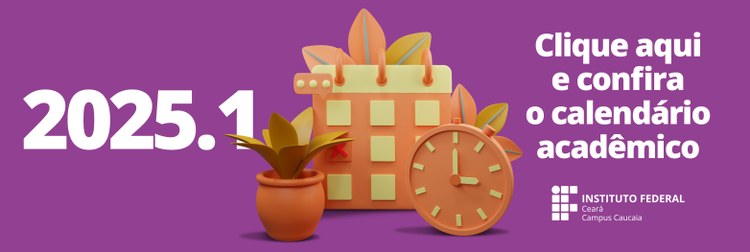 Calendário Acadêmico 2025.1