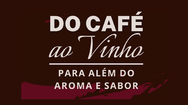 Do café ao vinho_evento.jpg Do café ao vinho_evento.jpg