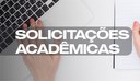 Solicitações acadêmicas