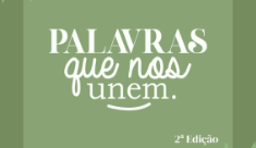 Palavras que nos unem 2ª edição