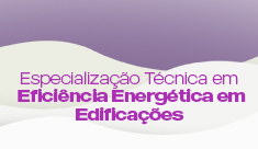 Eficiência Energética em Edificações