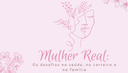 miniatura  Mulher Real.png