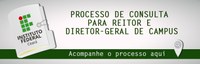 Consulta para Diretor e Reitor Consulta para Diretor e Reitor