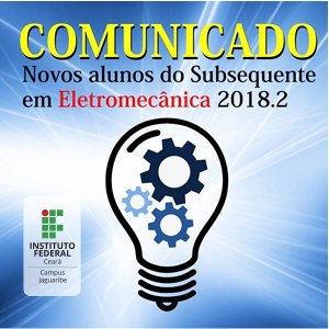 Portal Comunicado Eletromecânica 20182 Portal Comunicado Eletromecânica 20182