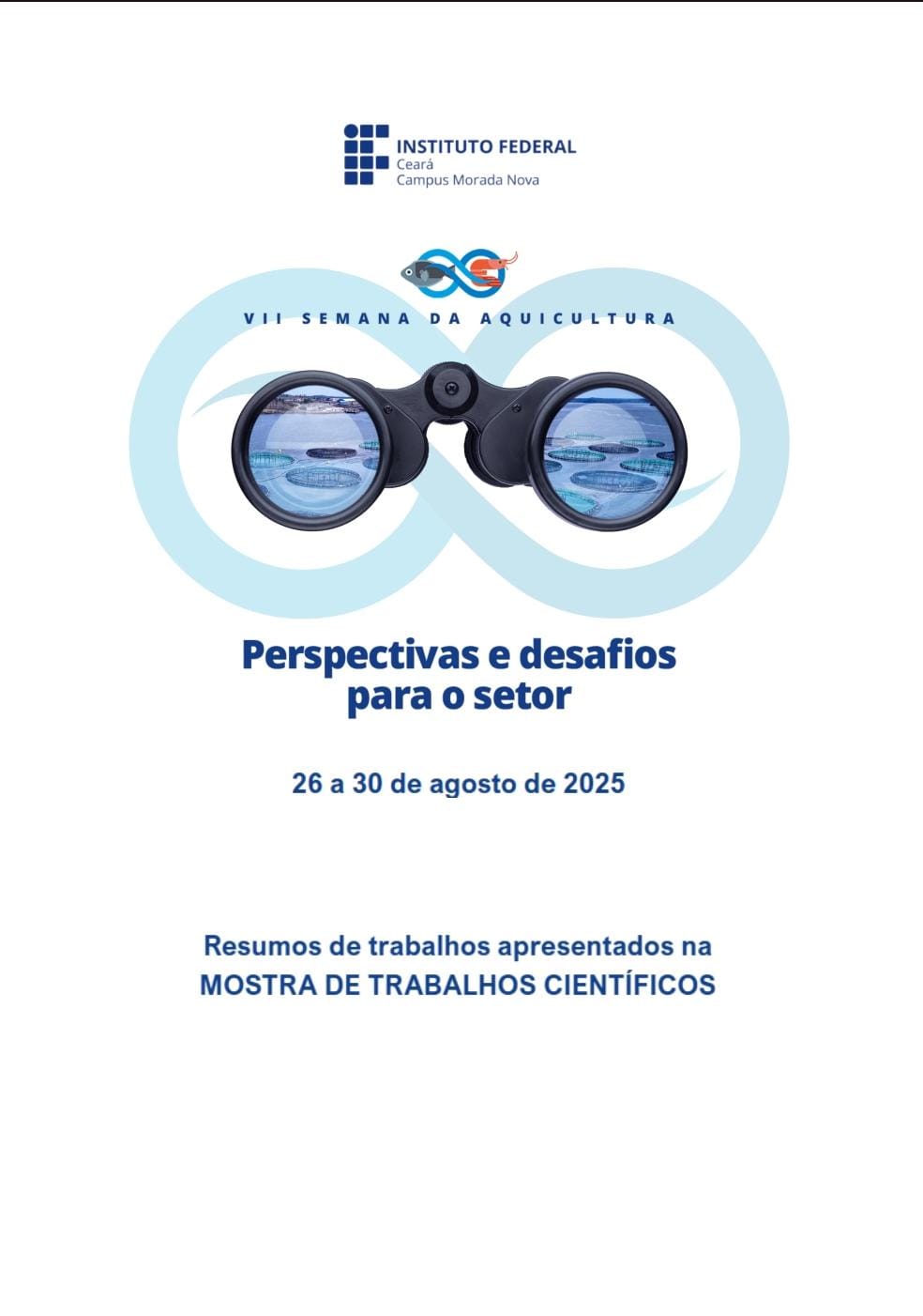 Publicação reúne os resumos apresentados na Mostra Científica da VII Semana da Aquicultura