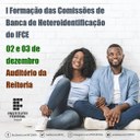 I Formação das Comissões de Heteroidentificação