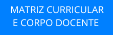 Grade curricular e corpo docente
