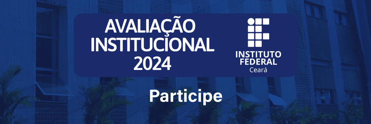 Avaliação Institucional 2024