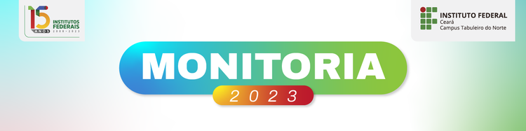 Imagem com fundo multicolorido. Texto-Legenda: "Monitoria 2023"