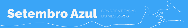 Imagem  Azul com o Texto-Legenda "Setembro Azul - Conscientização do Mês Surdo". Ao lado direito, mãos desenhadas com linhas brancas formando o sinal "IFCE" em Libras.