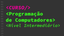 Curso Programação de Computadores