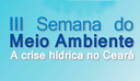III Semana do Meio Ambiente 