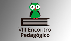 VIII Encontro Pedagógico