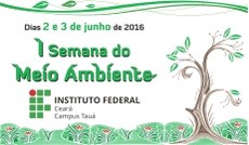 Objetivo é promover debates de práticas ambientais voltadas para o desenvolvimento sustentável