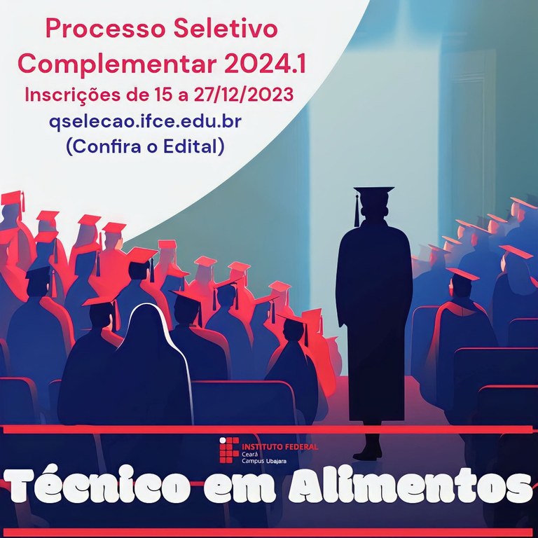 1. Processo Seletivo Complementar 2024.1 - Tecnico em Alimentos.jpg 1. Processo Seletivo Complementar 2024.1 - Tecnico em Alimentos.jpg